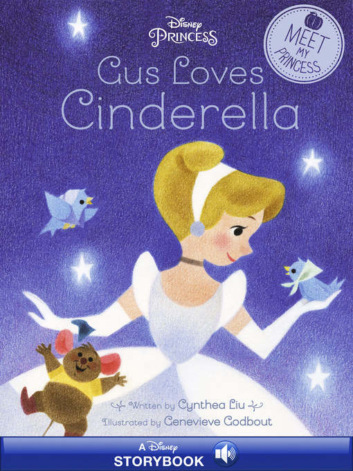 Title details for Gus Loves Cinderella by Disney Books - Wait list
